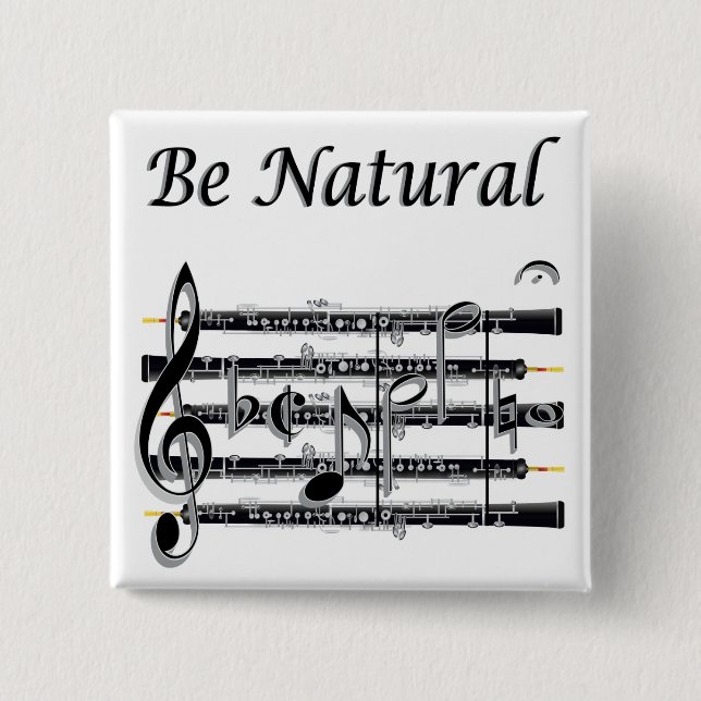 Oboists Know How to B Natural 2 Inch Square Button (Front)
