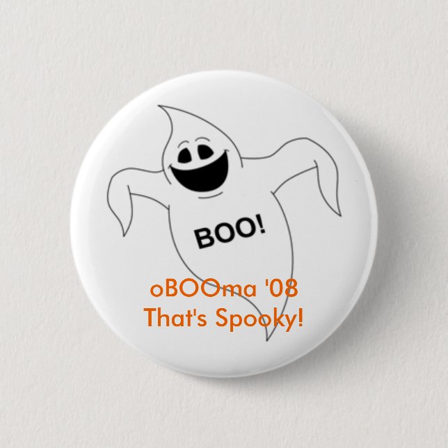 oBOOma '08 That's Spooky! Button (Front)