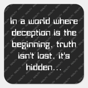 Observable Direction Deception and Truth Quote Square Sticker