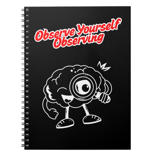 Observe Yourself Observing – Meta Mindset Notebook (Front)