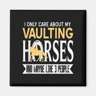 Obsessed With Vaulting Horses More Than People Tan Magnet