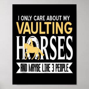 Obsessed With Vaulting Horses More Than People Tan Poster