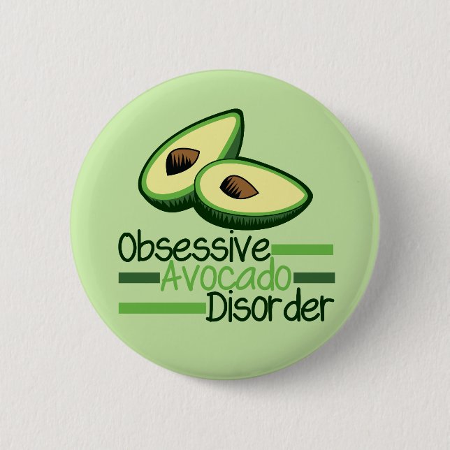 Obsessive Avocado Disorder Cool Green 2 Inch Round Button (Front)