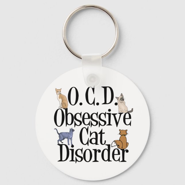 Obsessive Cat Disorder Keychain (Front)