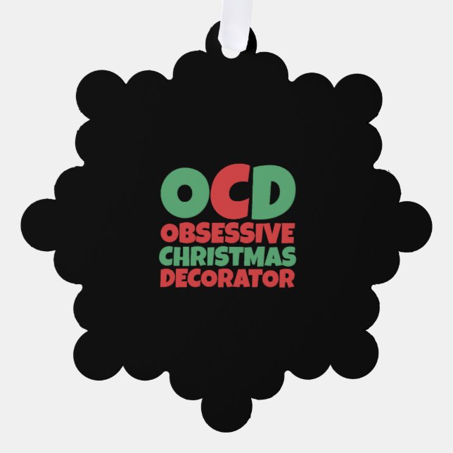 Obsessive Christmas Decorator Ornament Card (Front)