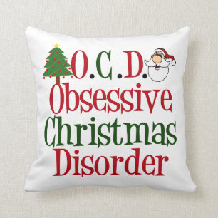 Obsessive Christmas Disorder Cute Throw Pillow