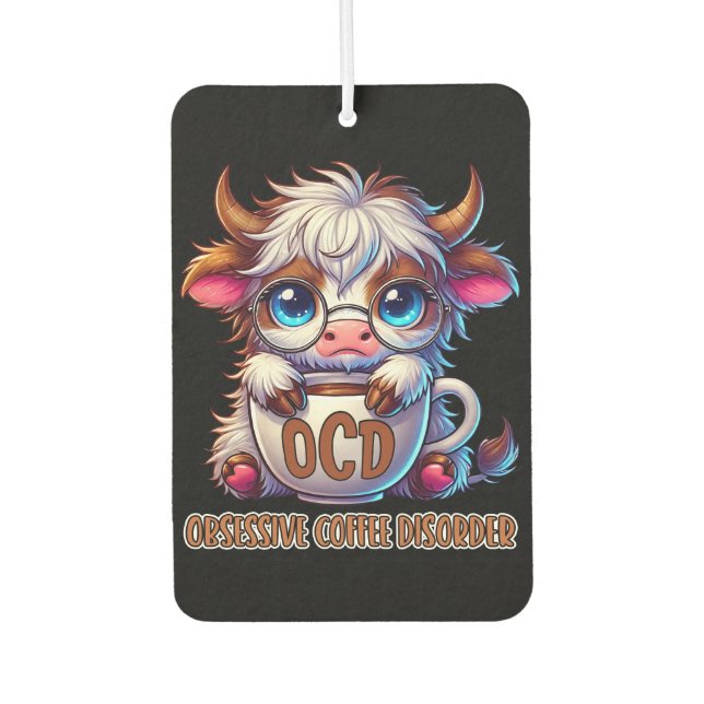 Obsessive Coffee Disorder  Air Freshener (Front)