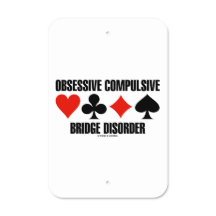Obsessive Compulsive Bridge Disorder (OCBD)