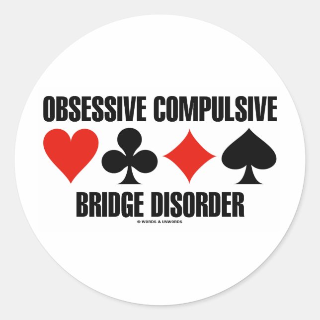 Obsessive Compulsive Bridge Disorder (OCBD) Classic Round Sticker (Front)