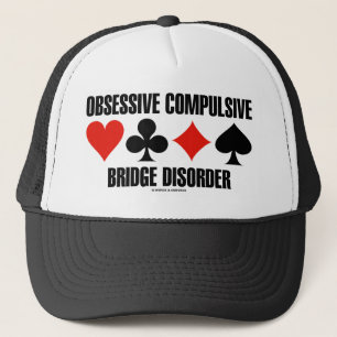 Obsessive Compulsive Bridge Disorder (OCBD) Trucker Hat