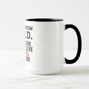 Obsessive Compulsive Cycling Disorder Mug