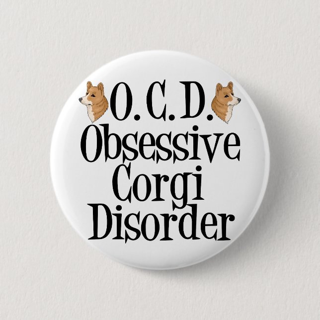 Obsessive Corgi Disorder 2 Inch Round Button (Front)