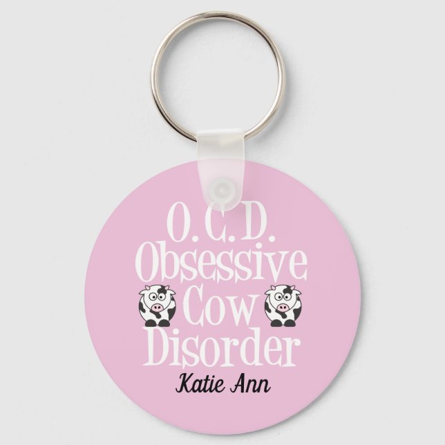 Obsessive Cow Disorder Cute Pink Keychain (Front)
