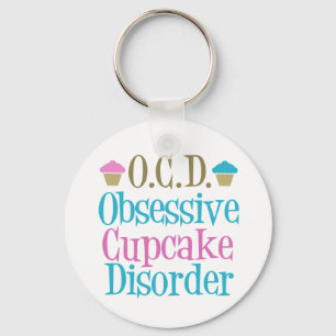 Obsessive Cupcake Disorder Keychain