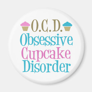 Obsessive Cupcake Disorder Magnet
