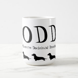 Obsessive Dachshund Disorder Coffee Mug