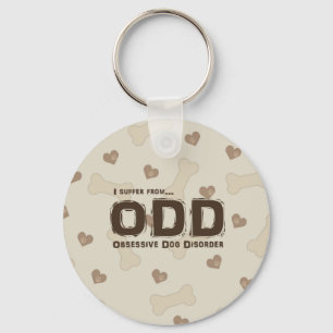 Obsessive Dog Disorder Keychain