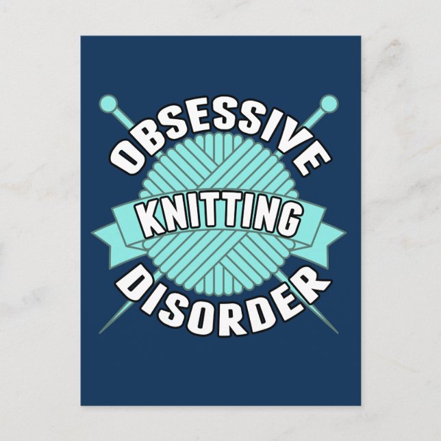 Obsessive Knitting Disorder Postcard (Front)