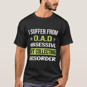 Obsessive Love Art Collecting T-Shirt