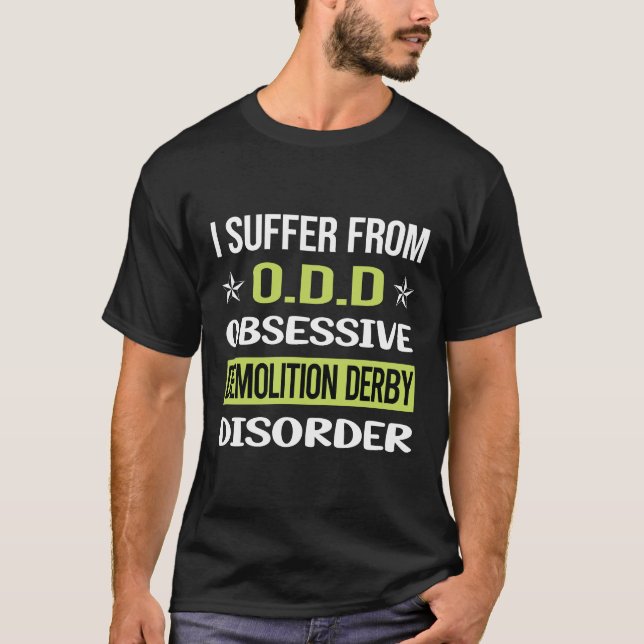 Obsessive Love Demolition Derby T-Shirt (Front)