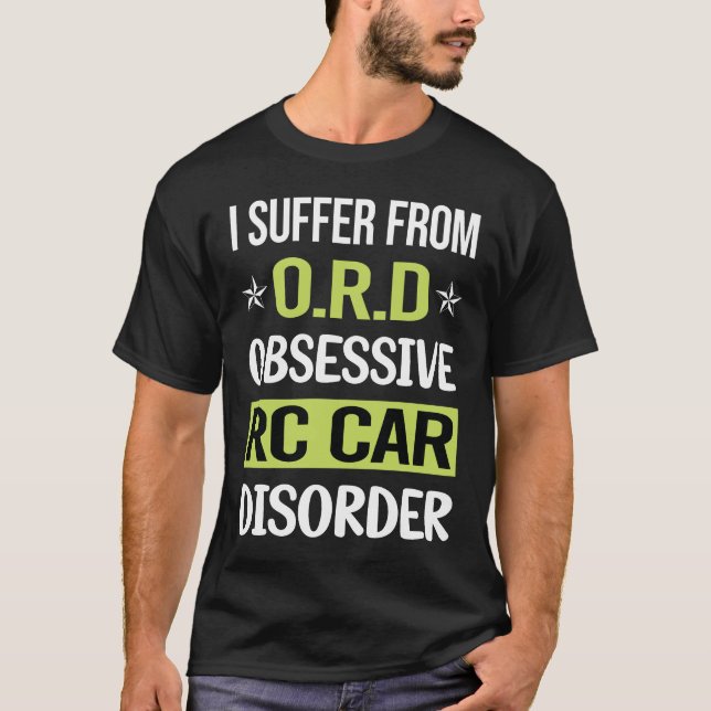 Obsessive Love RC Car Cars T-Shirt (Front)
