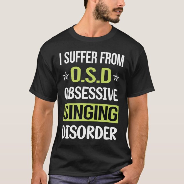 Obsessive Love Singing T-Shirt (Front)