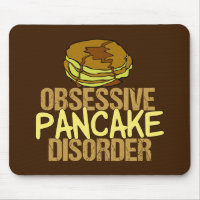 Obsessive Pancake Disorder Funny Breakfast