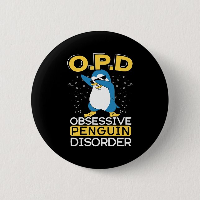 Obsessive Penguin Disorder 2 Inch Round Button (Front)