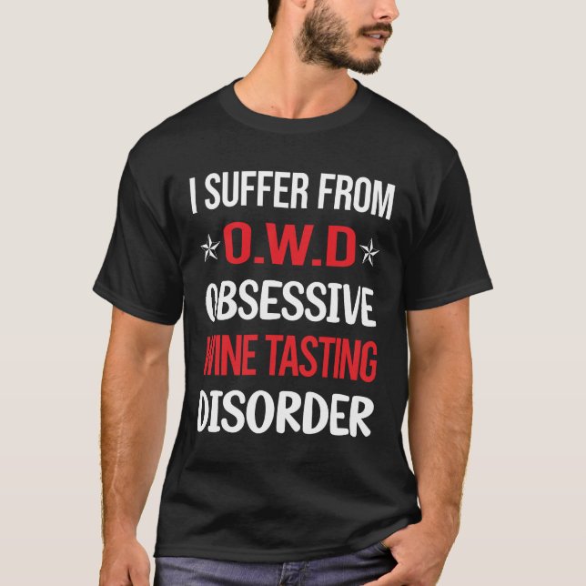 Obsessive Wine Tasting T-Shirt (Front)