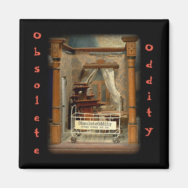 ObsoleteOddity Magnet # 4 (Front)