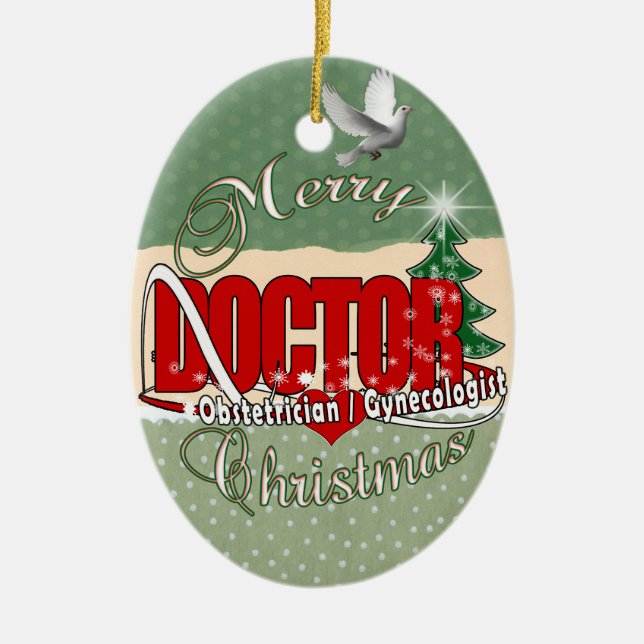 OBSTETRICIAN / GYNECOLOGIST CHRISTMAS DOCTOR CERAMIC ORNAMENT (Front)