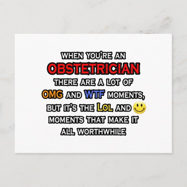 Obstetrician ... OMG WTF LOL Postcard (Front)