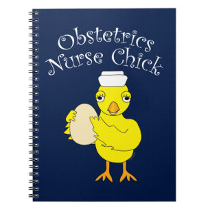 Obstetrics Nurse Chick Notebook