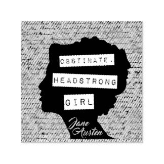 Obstinate Headstrong Girl Pride & Prejudice  Self-inking Stamp