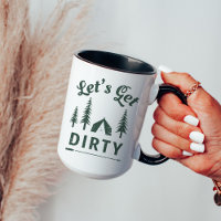 Obtenons Dirty Funny Camping Mug cadeau pour lui
