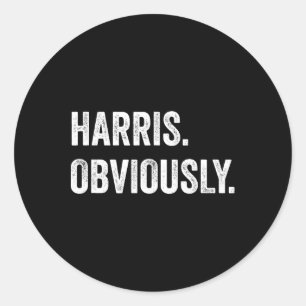 Obviously. A Vote For 2024 President Kamala Harris Classic Round Sticker