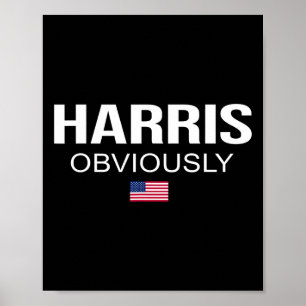 Obviously For President 2024 Kamala American Flag  Poster