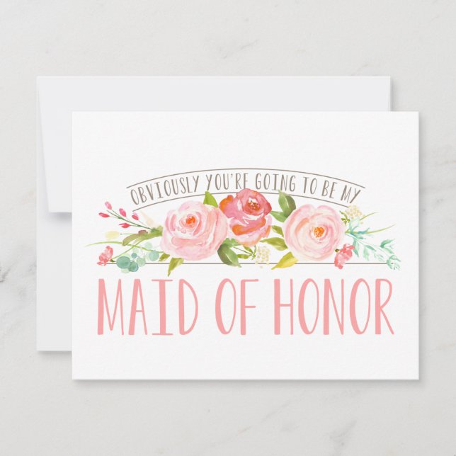 Obviously my Maid of Honour Rose Garden Invitation (Front)