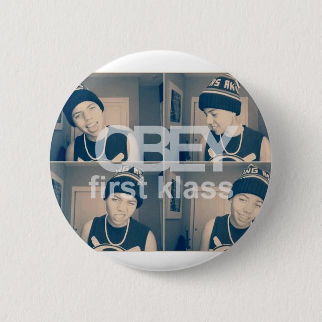 OBYLES: First Klass 2 Inch Round Button (Front)
