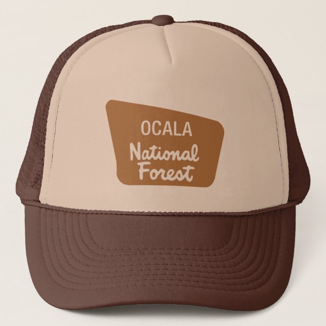 Ocala National Forest (Sign) Trucker Hat (Front)