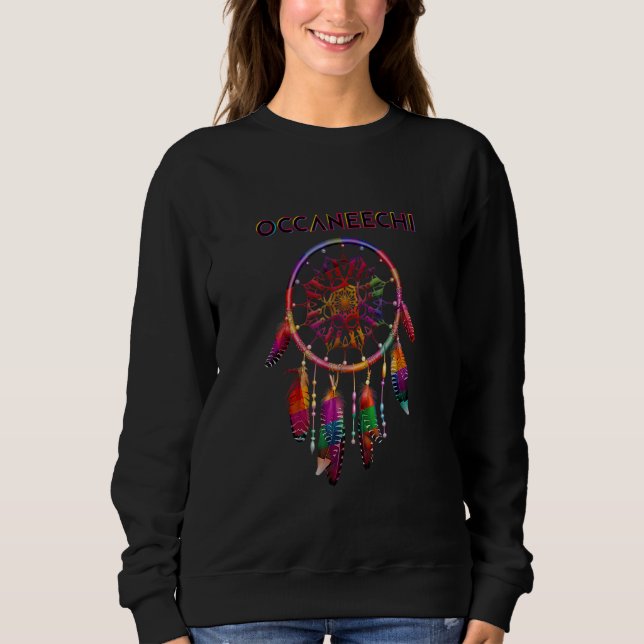 Occaneechi Native American Indian Colourful Dreamc Sweatshirt (Front)