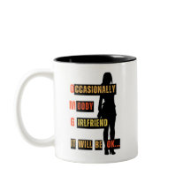 Occasionnellement Moody Girlfriend Mug