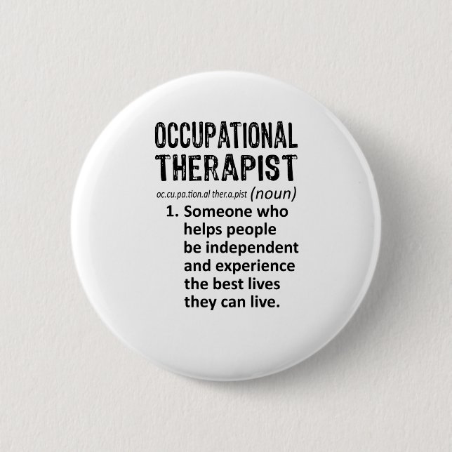 Occupational Therapist Definition 2 Inch Round Button (Front)