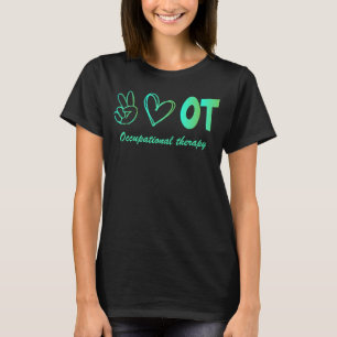 Occupational Therapist Funny Pediatric OT Month  8 T-Shirt