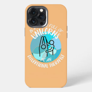 Occupational Therapist iPhone 13 Pro Max Case