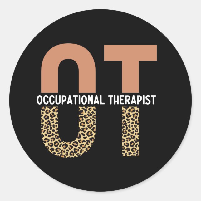 Occupational Therapist OT Appreciation Gift Classic Round Sticker (Front)