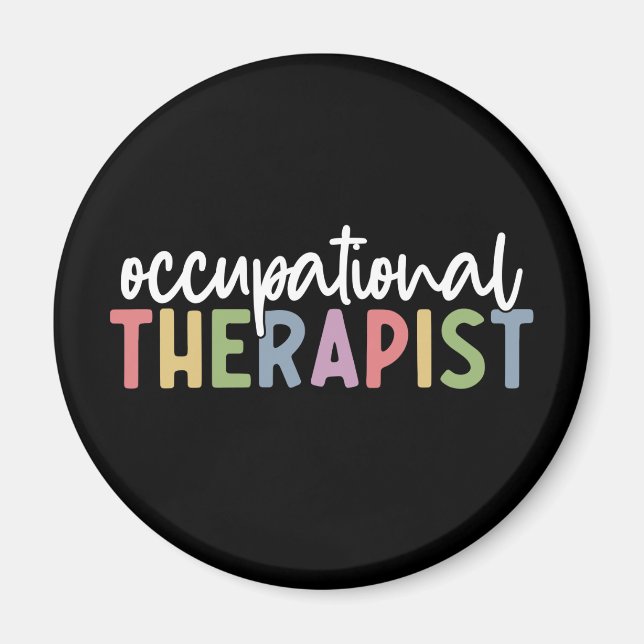 Occupational Therapist OT Gifts Magnet (Front)