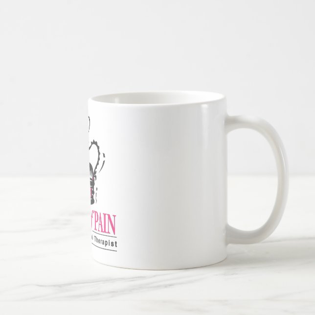 Occupational Therapist - Queen of Pain Coffee Mug (Right)