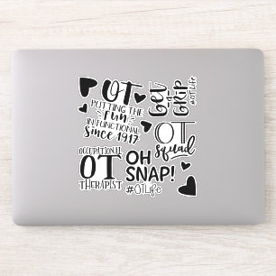 Occupational Therapist Stickers, OT Gift, OT