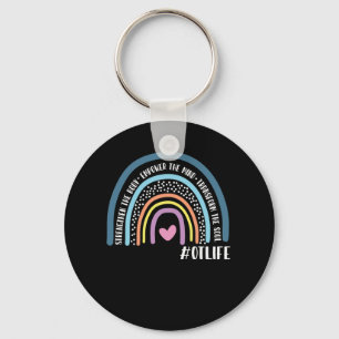 Occupational Therapist Strengthen The Body Empower Keychain